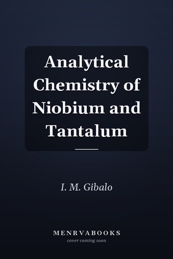 Analytical Chemistry of Niobium and Tantalum