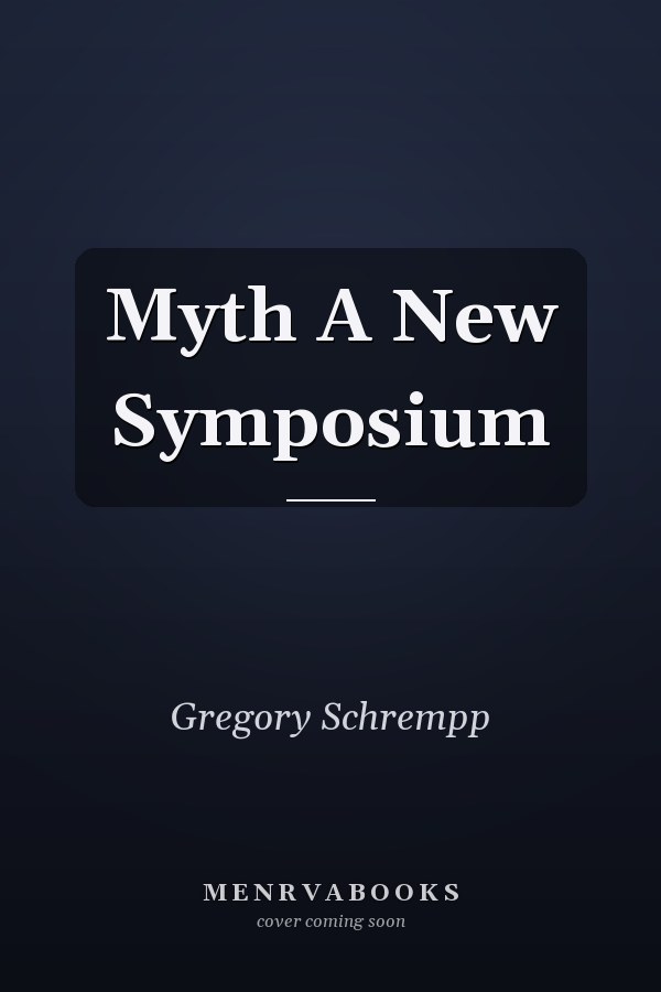 Myth A New Symposium