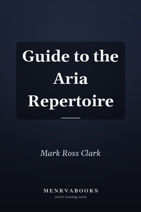 Guide to the Aria Repertoire