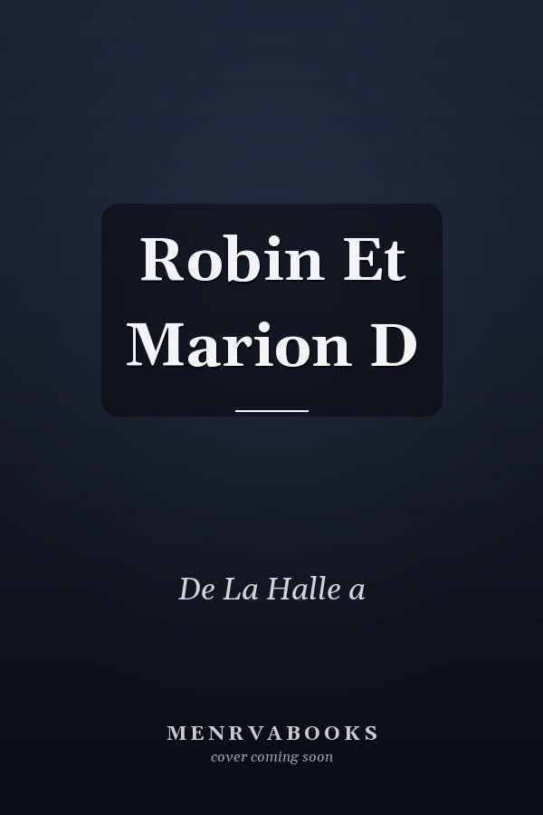 Robin Et Marion D