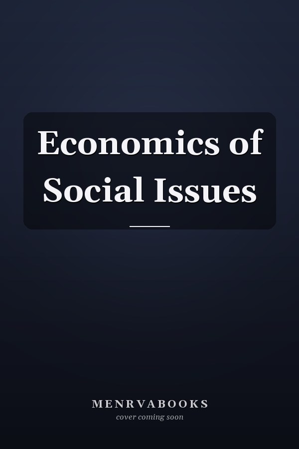 Economics of Social Issues