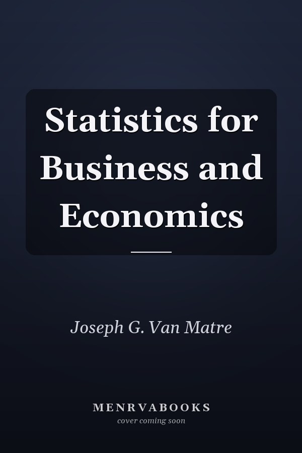 Statistics for Business and Economics