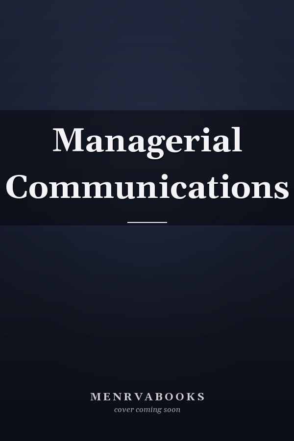 Managerial Communications