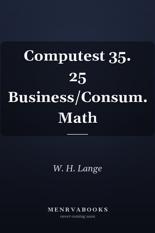 Computest 35. 25 Business/Consum. Math