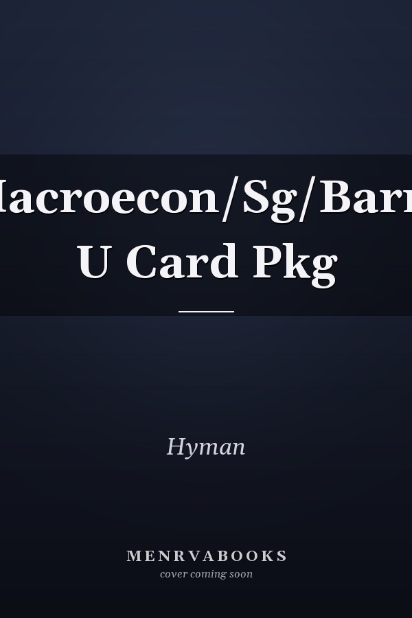 Macroecon/Sg/Barry U Card Pkg