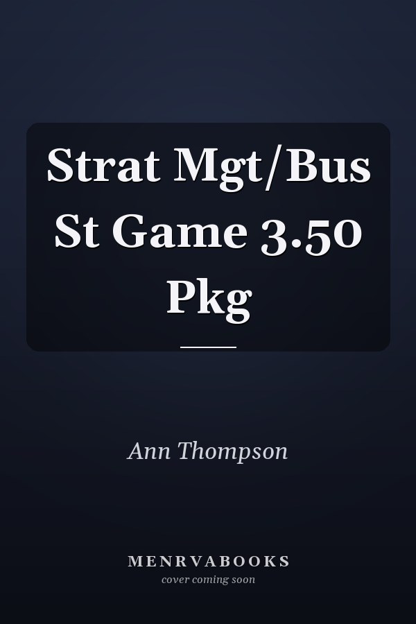 Strat Mgt/Bus St Game 3.50 Pkg