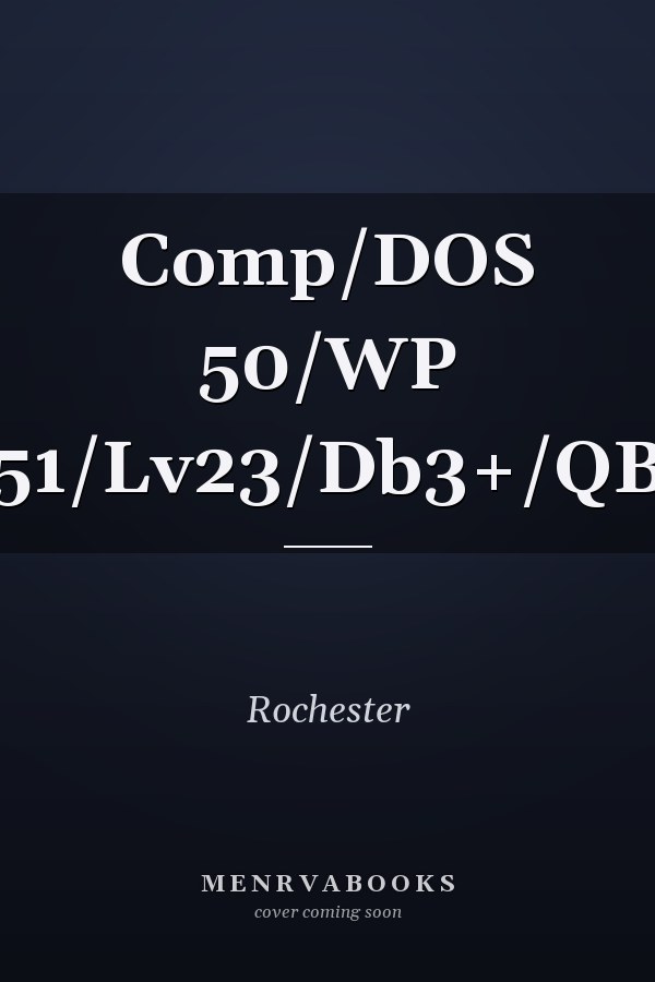Comp/DOS 50/WP 51/Lv23/Db3+/QB