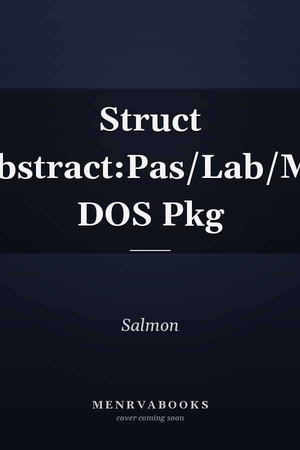 Struct Abstract:Pas/Lab/Ms DOS Pkg