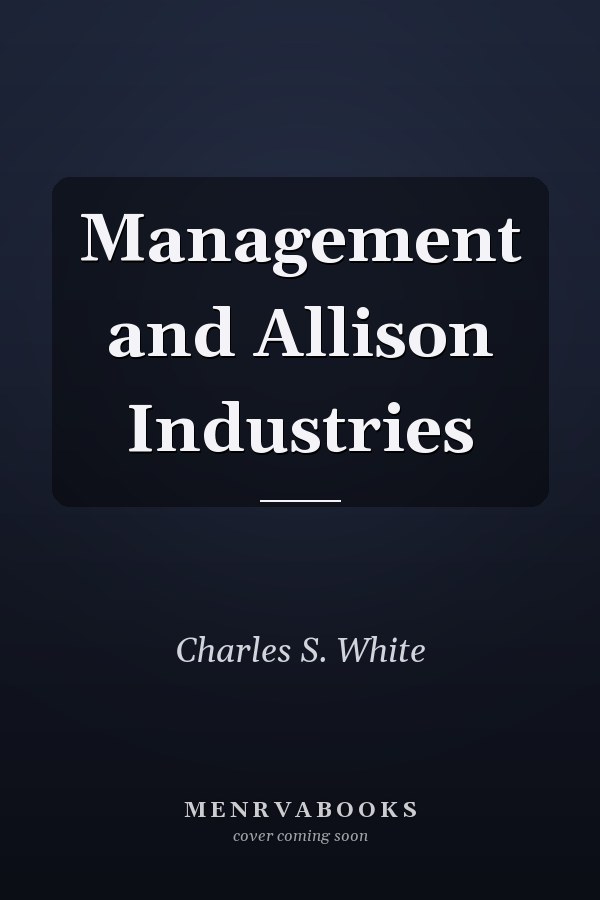 Management and Allison Industries