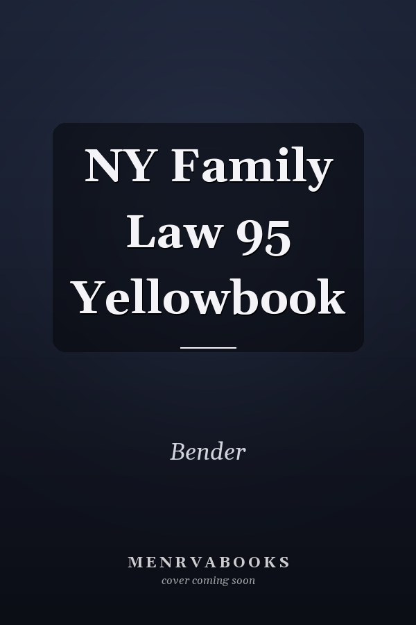NY Family Law 95 Yellowbook