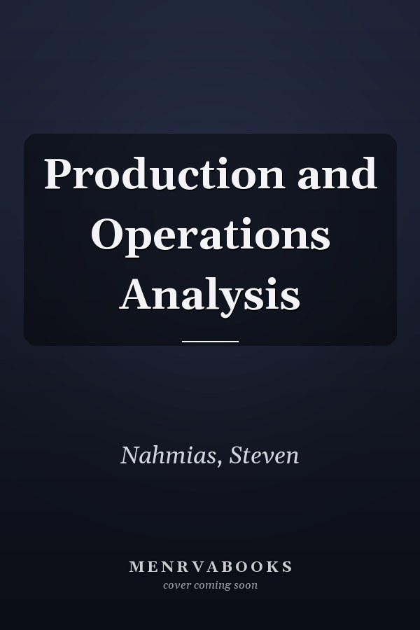 Production and Operations Analysis