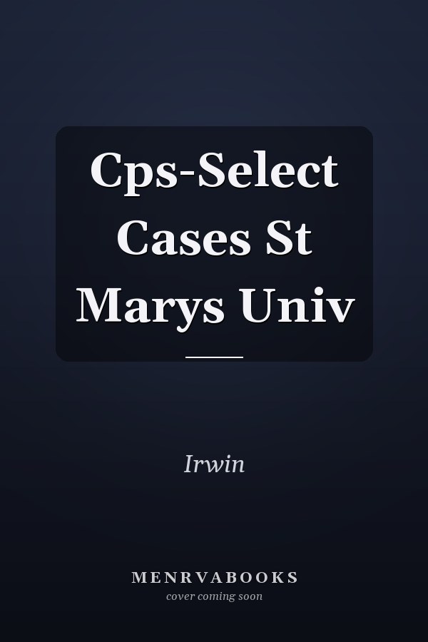 Cps-Select Cases St Marys Univ