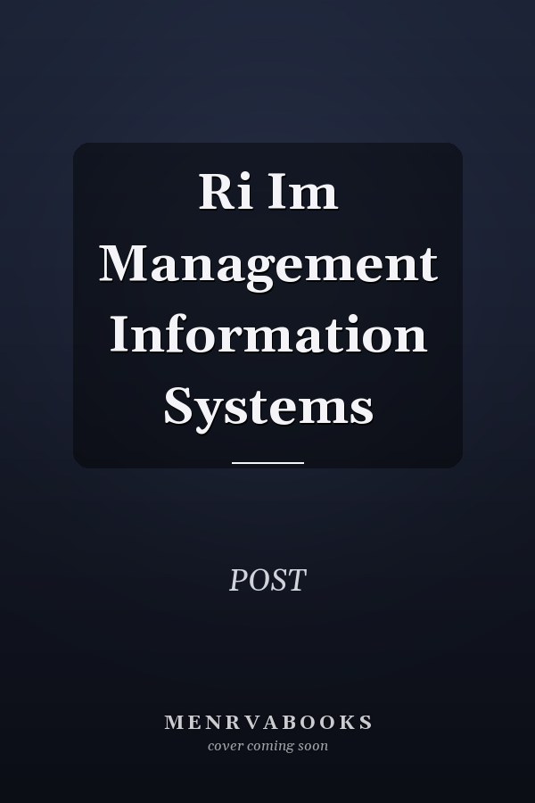 Ri Im Management Information Systems