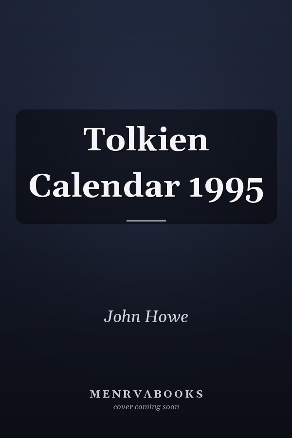 Tolkien Calendar 1995