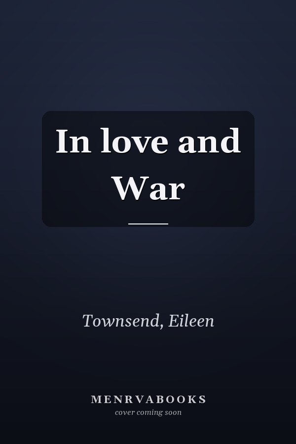In love and War
