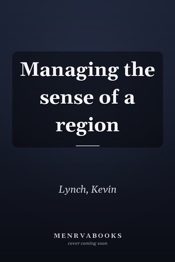 Managing the sense of a region