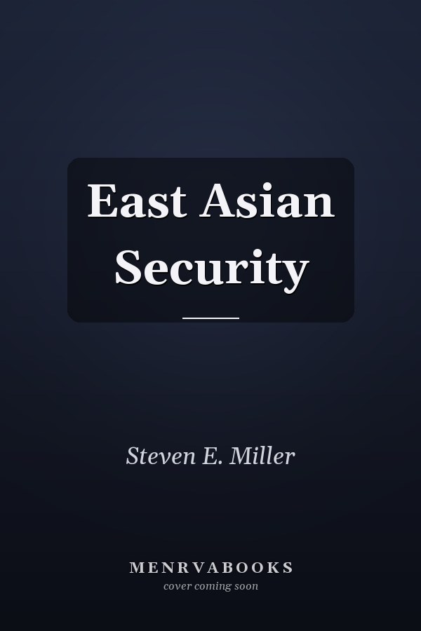 East Asian Security