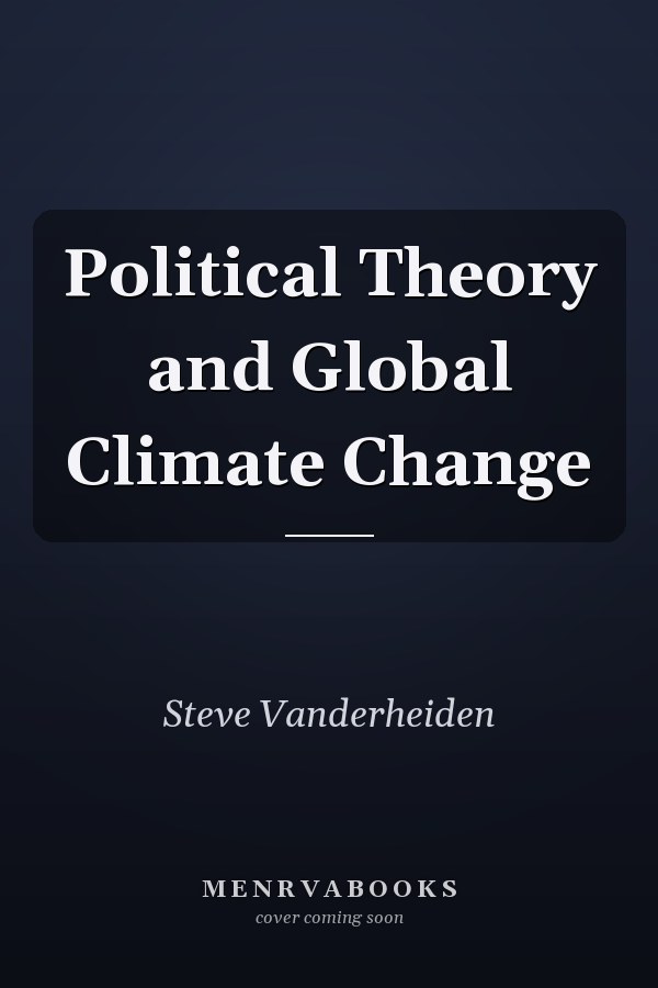 Political Theory and Global Climate Change