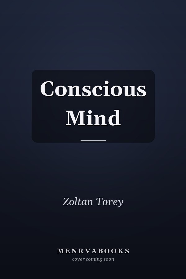 Conscious Mind