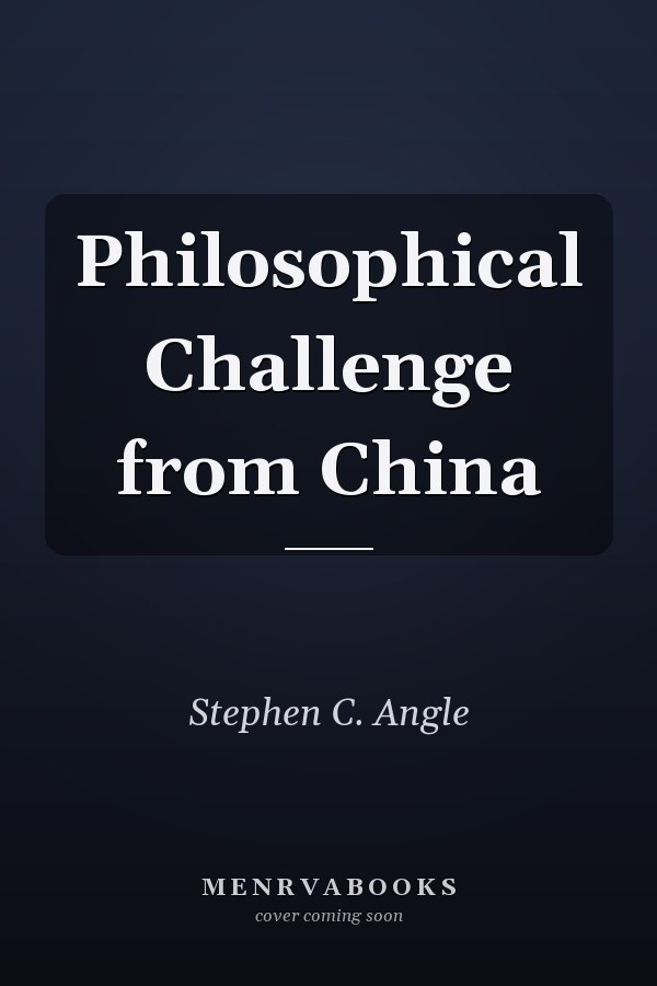 Philosophical Challenge from China