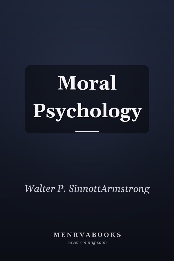 Moral Psychology