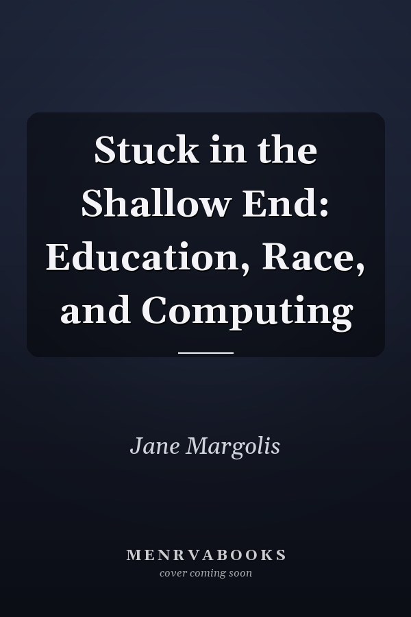 Stuck in the Shallow End: Education, Race, and Computing