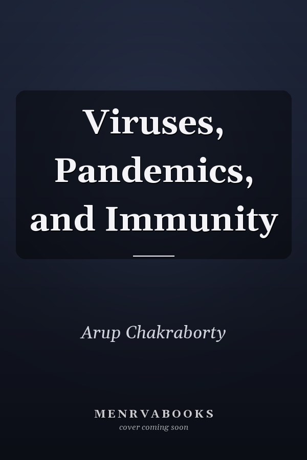 Viruses, Pandemics, and Immunity
