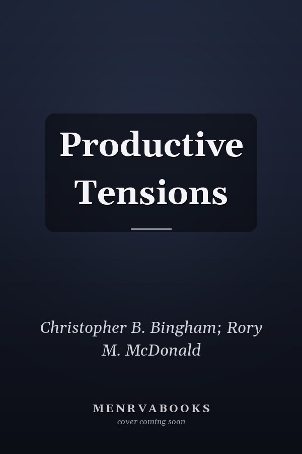 Productive Tensions