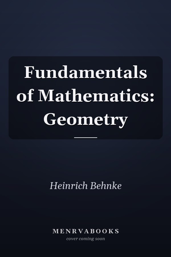 Fundamentals of Mathematics: Geometry