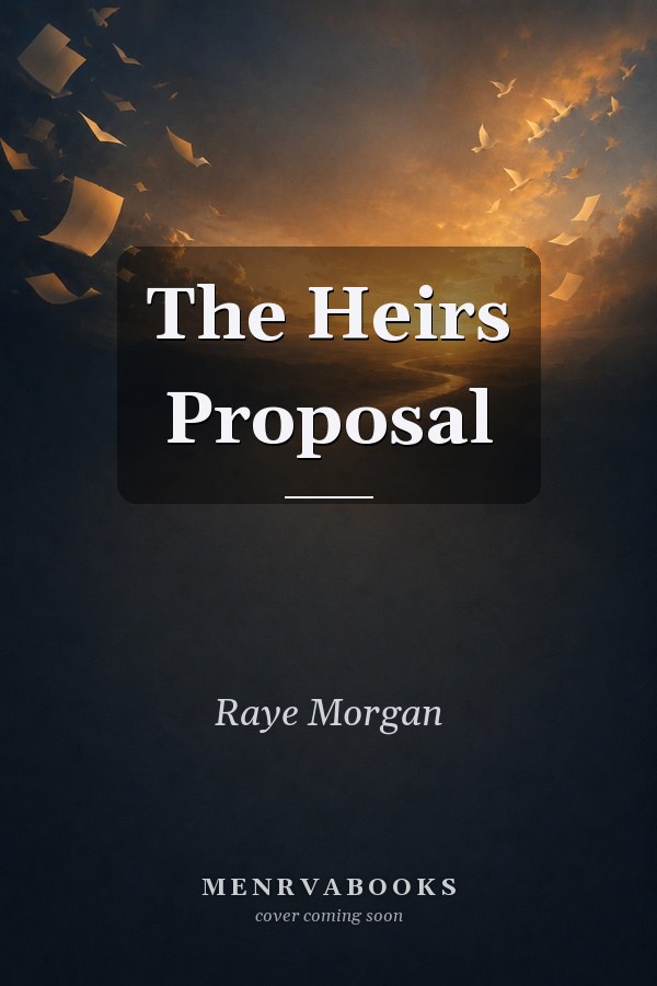 The Heirs Proposal