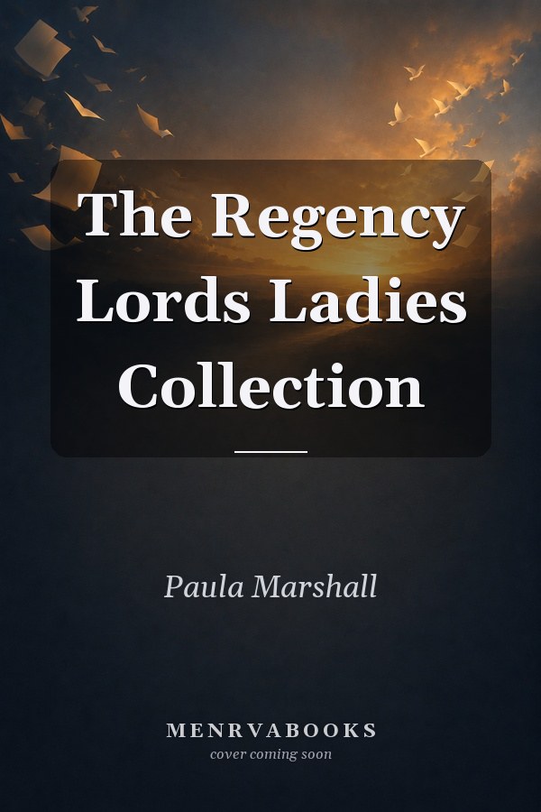 The Regency Lords and Ladies Collection