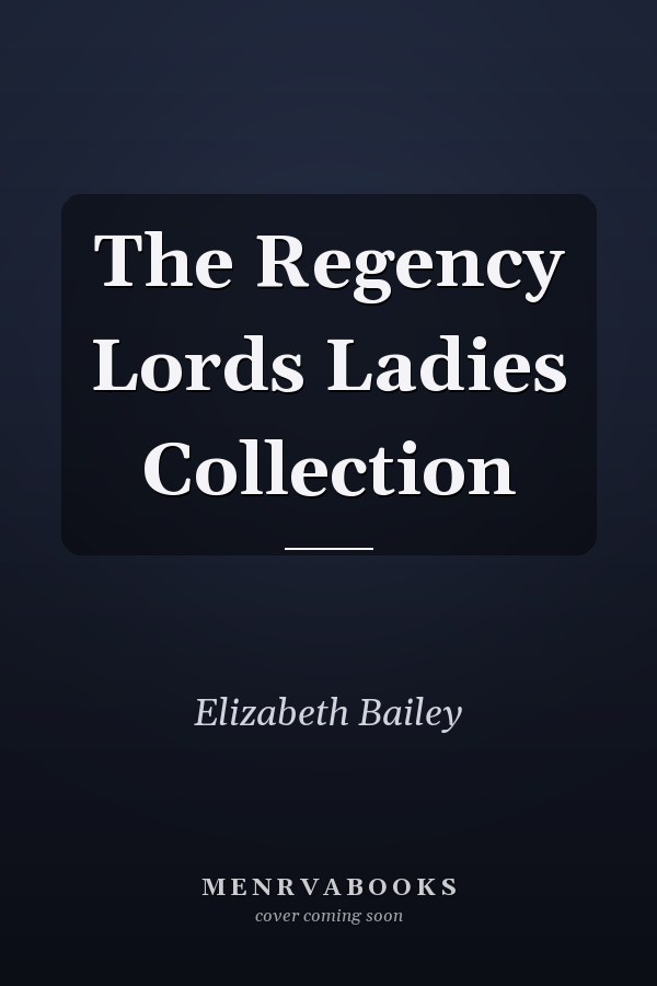 The Regency Lords Ladies Collection