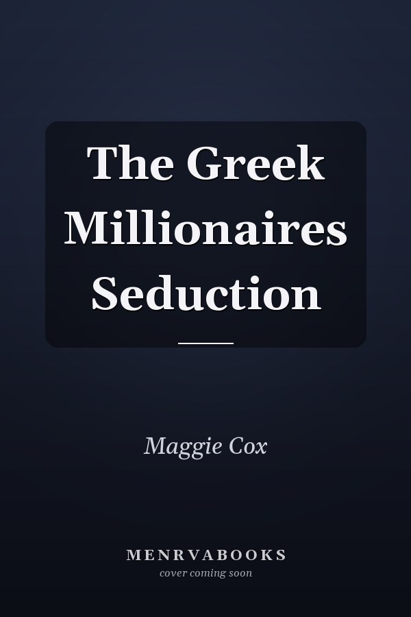 The Greek Millionaires Seduction