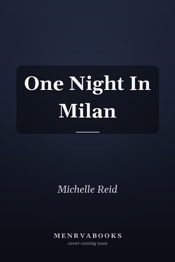 One Night In Milan