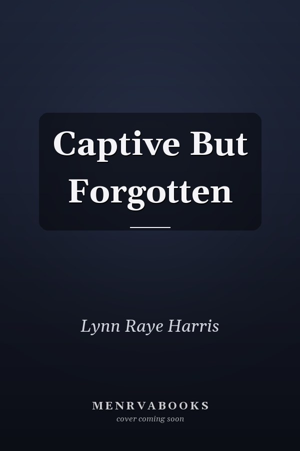 Captive But Forgotten