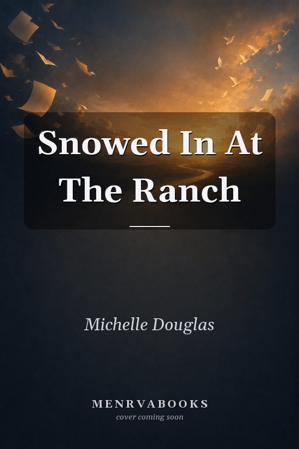 Snowed In At The Ranch
