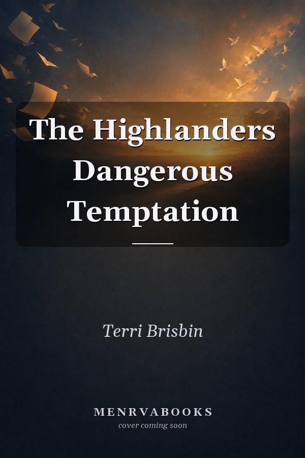 The Highlanders Dangerous Temptation