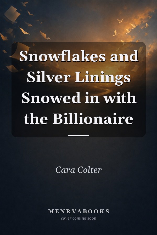 Snowflakes and Silver Linings