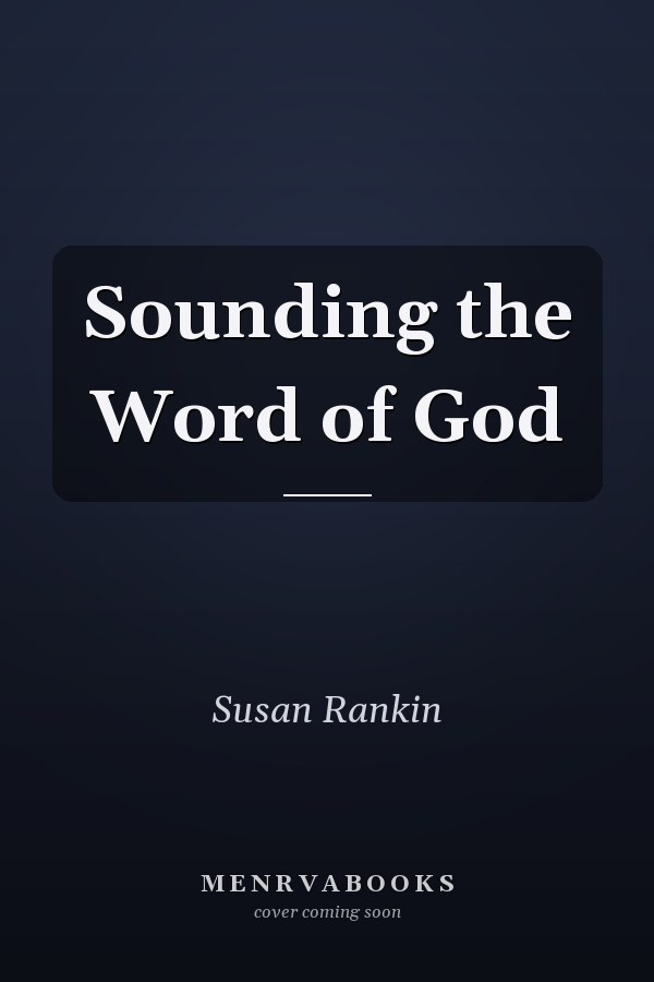 Sounding the Word of God