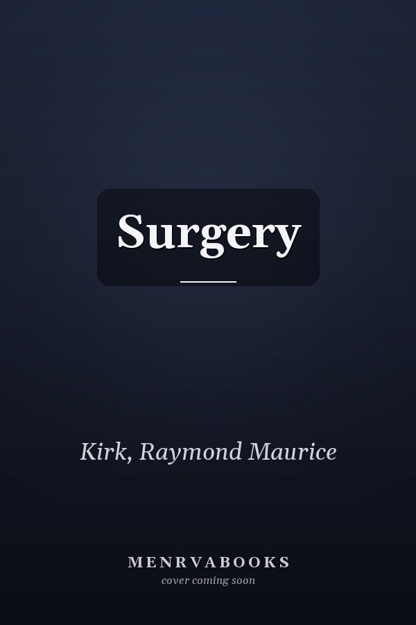 Surgery