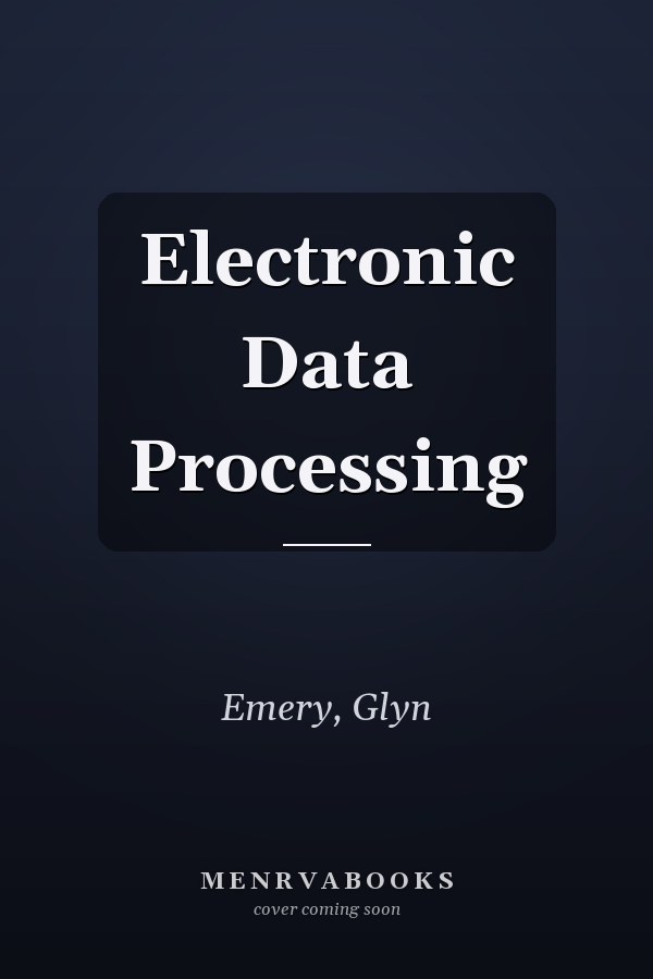 Electronic Data Processing