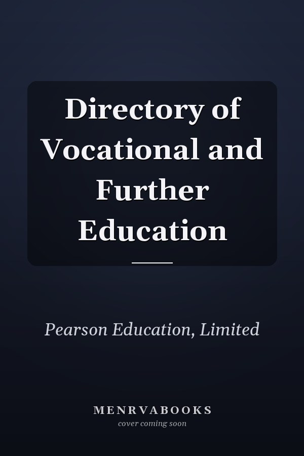 Directory of Vocational and Further Education