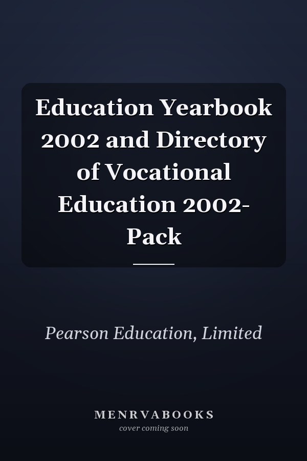 Education Yearbook 2002 and Directory of Vocational Education 2002- Pack