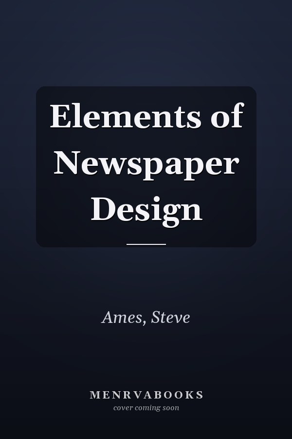 Elements of Newspaper Design
