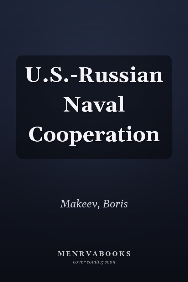 U.S.-Russian Naval Cooperation