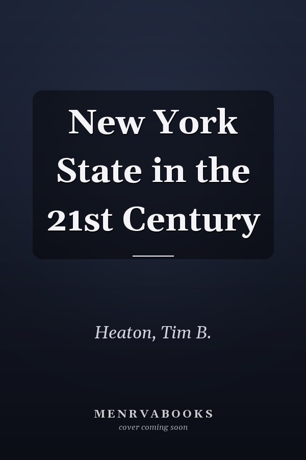 New York State in the 21st Century
