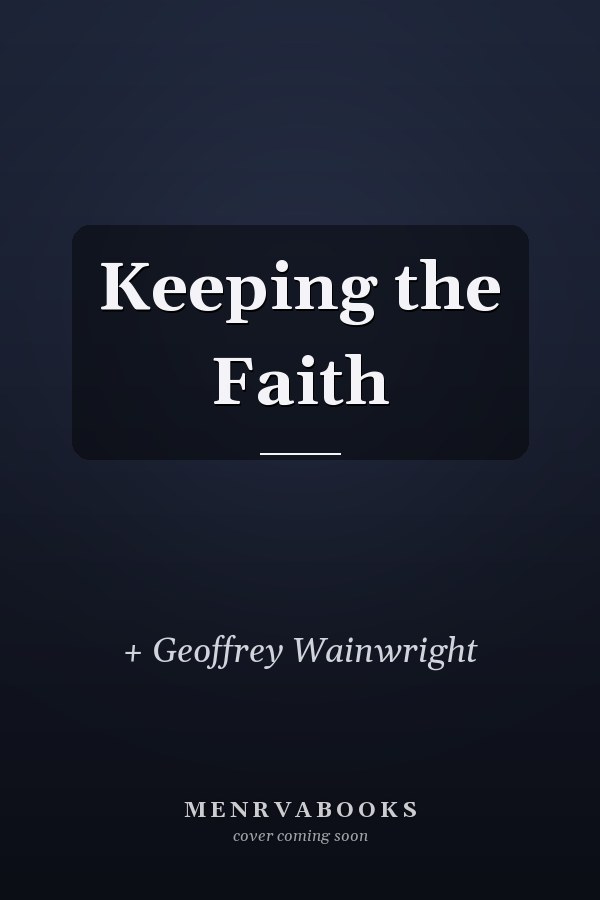 Keeping the Faith