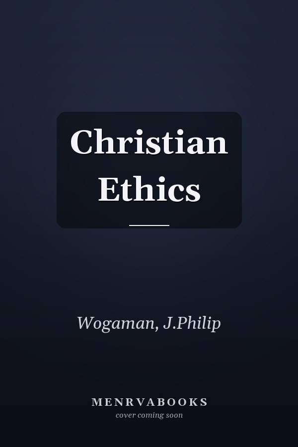 Christian Ethics