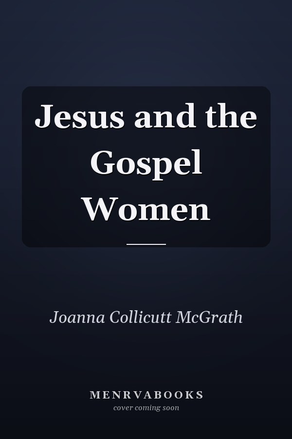 Jesus and the Gospel Women