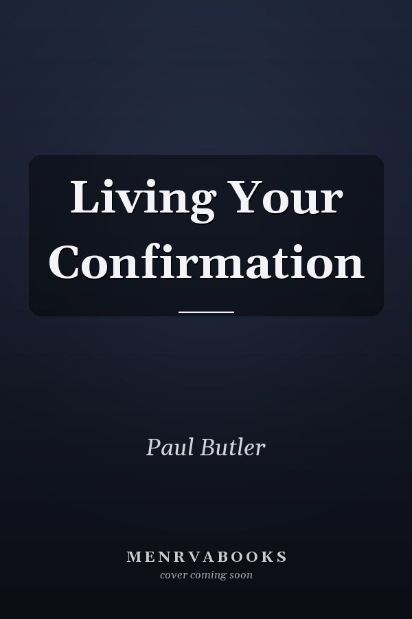 Living Your Confirmation